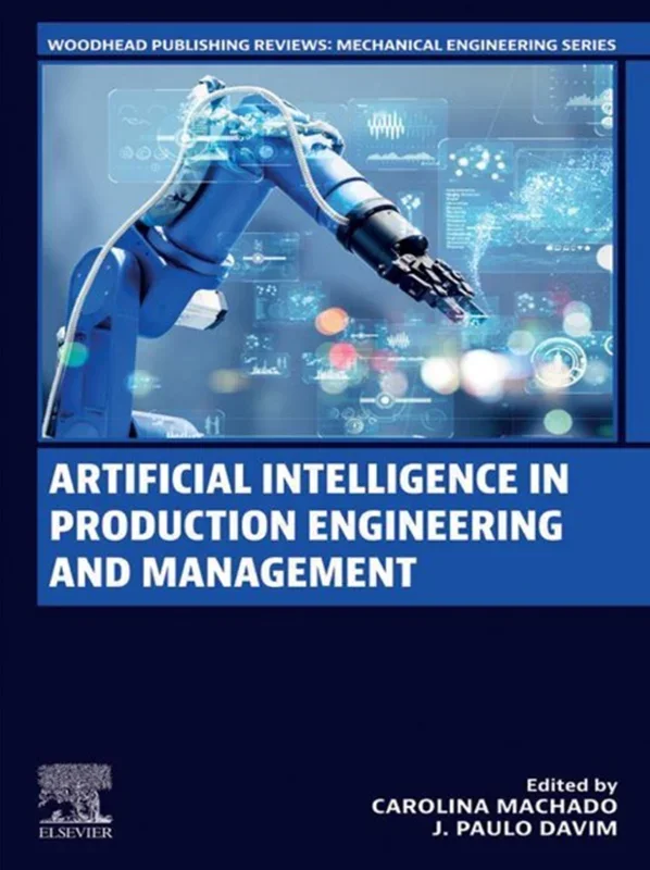 Artificial Intelligence in Production Engineering and Management