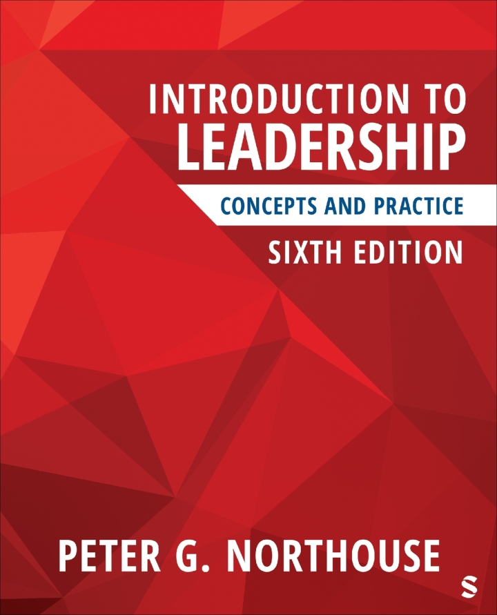 Introduction to Leadership: Concepts and Practice 6th Edition