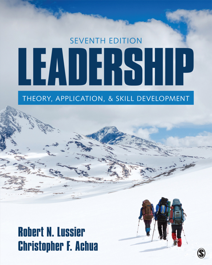 Leadership: Theory, Application, & Skill Development 7th Edition