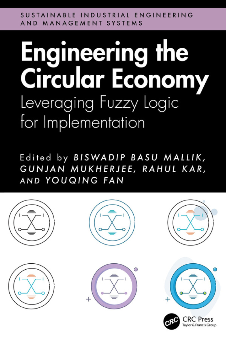 Engineering the Circular Economy: Leveraging Fuzzy Logic for Implementation