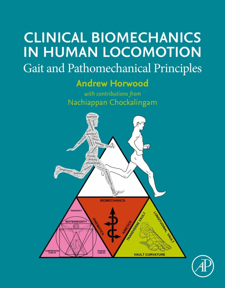 Clinical Biomechanics in Human Locomotion: Gait and Pathomechanical Principles