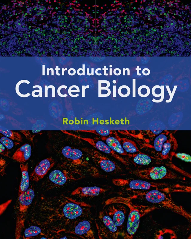 Introduction to Cancer Biology 2nd Edition
