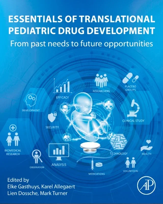 Essentials of Translational Pediatric Drug Development: From Past Needs to Future Opportunities