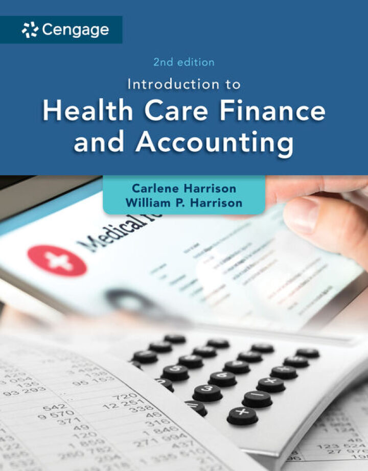 Introduction to Health Care Finance and Accounting 2nd Edition