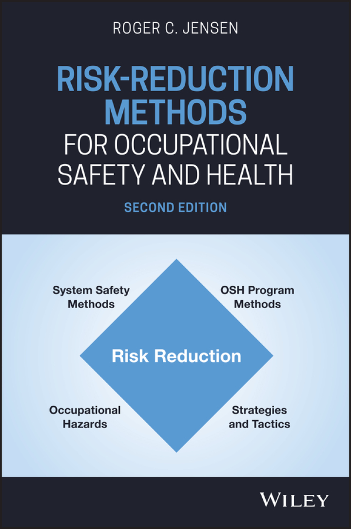 Risk-Reduction Methods for Occupational Safety and Health 2nd Edition