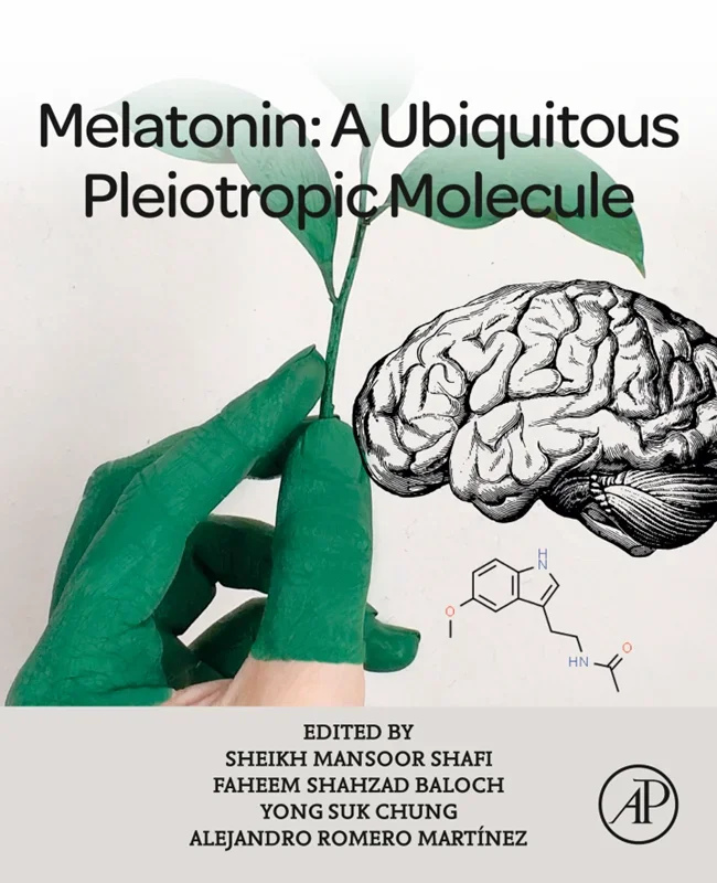 Melatonin: A Ubiquitous Pleiotropic Molecule