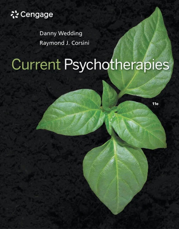 Wedding/Corsini's Current Psychotherapies 11th Edition