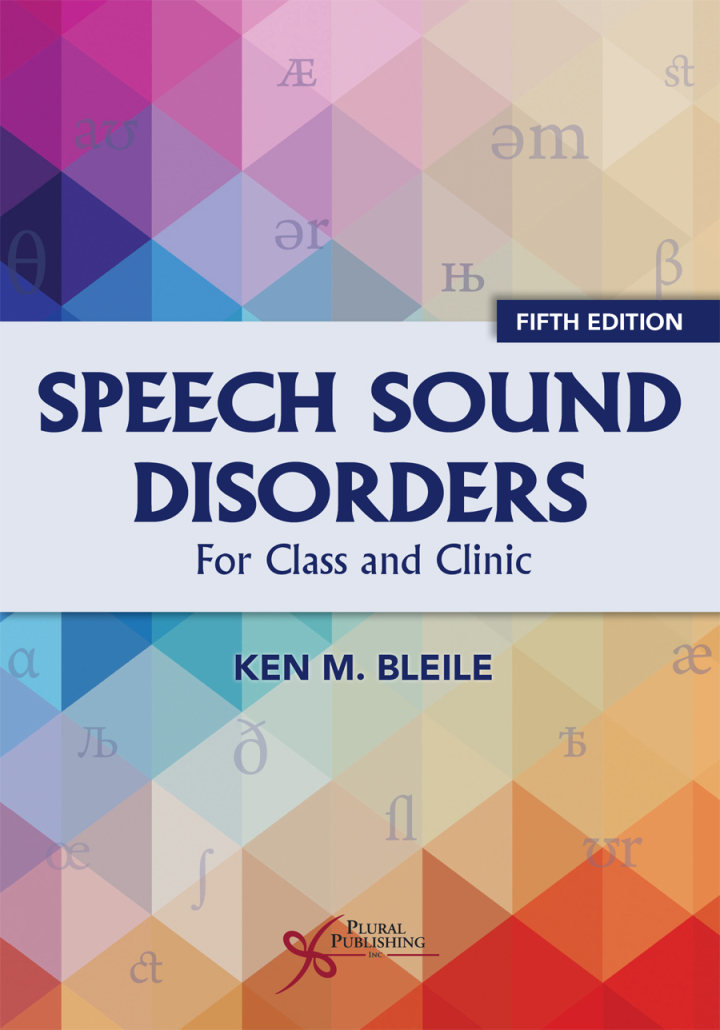 Speech Sound Disorders: For Classroom and Clinic, Fifth Edition 5th Edition