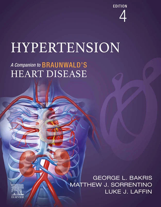 Hypertension: A Companion to Braunwald's Heart Disease 4th Edition