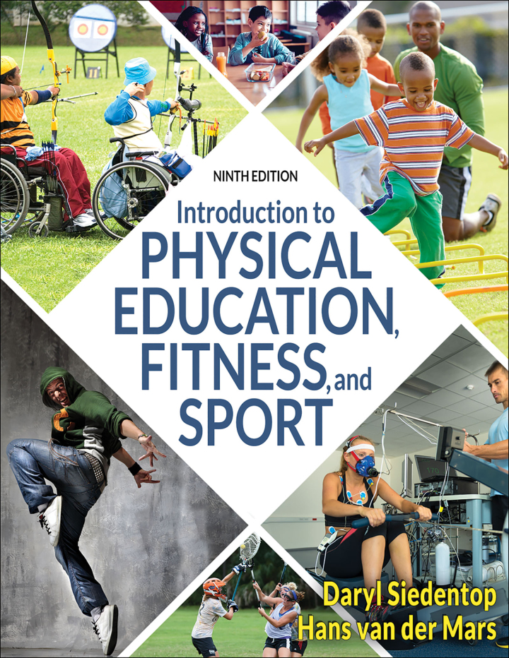 Introduction to Physical Education, Fitness, and Sport 9th Edition