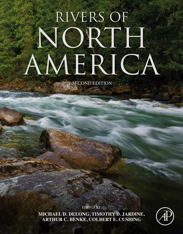 Rivers of North America 2nd Edition