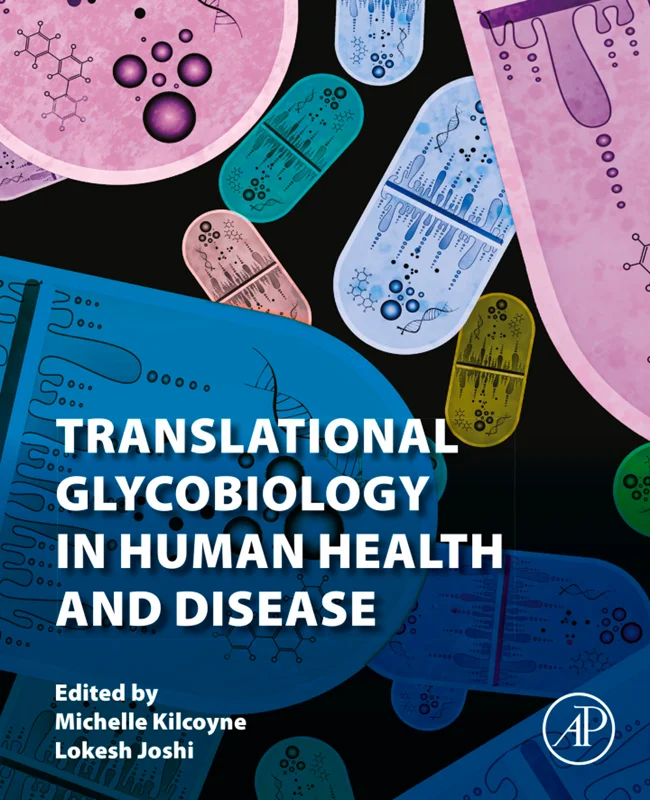 Translational Glycobiology in Human Health and Disease