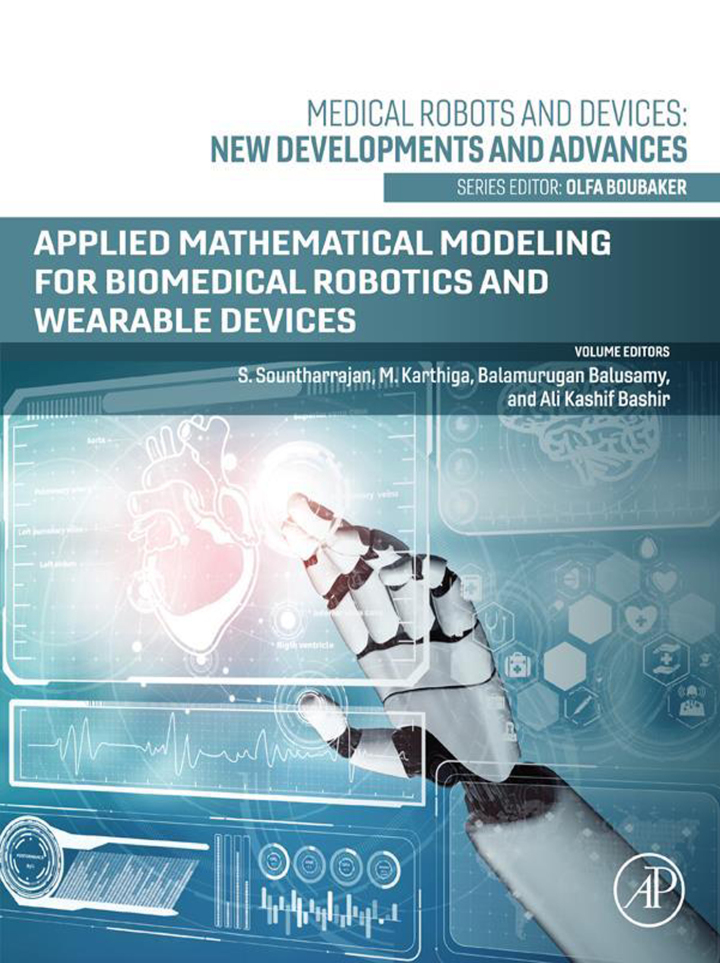 Applied Mathematical Modeling for Biomedical Robotics and Wearable Devices